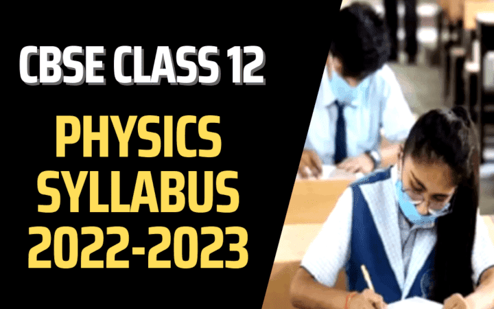 CBSE Class 12 | Physics Syllabus 2022-2023 12 class physics syllabus 2022, 12 class physics syllabus 2022-23, 12 class physics syllabus 2022-23 cbse exam, 12 class physics syllabus 2022-23 cbse latest news, 12 class physics syllabus 2022-23 cbse website, cbse 2022 to 2023 syllabus class 12 physics, cbse class 12 physics reduced syllabus 2022-23, cbse class 12 physics syllabus 2022-2023, cbse class 12 physics syllabus 2022-2023 download, cbse class 12 physics syllabus 2022-23, cbse syllabus class 12 2022 to 2023 physics, class 12 physics deleted syllabus 2022-23, class 12 physics notes, class 12 physics reduced syllabus 2022-23 cbse, class 12 physics syllabus 2022, class 12 physics syllabus 2022-23, class 12 physics syllabus 2022-23 cbse, class 12 physics syllabus 2022-23 cbse board, class 12 physics syllabus ncert 2022-23 cbse, class 12 syllabus 2022-23 cbse board physics, new syllabus of class 12 cbse 2022-23 physics, physics CBSE NCERT class 12th, physics deleted syllabus class 12 2021 to 2022, physics handwritten notes for class 11th 12th neet IIT JEE, physics ka new syllabus 2022, physics new syllabus 12th 2022, physics notes class 11, physics notes class 12, physics syllabus 2022 class 12, physics syllabus class 12 cbse 2022, physics syllabus class 12 cbse 2022-23, physics syllabus class 12 cbse 2022-23 pdf, syllabus of class 12 cbse 2022-23 physics, syllabus of class 12 physics cbse 2022-23, syllabus of physics class 12 2023, umesh rajoria
