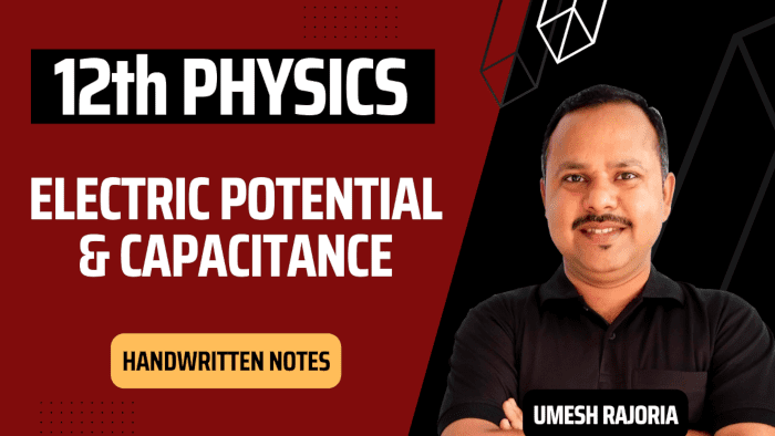 Electric Potential and Capacitance Notes | Class 12 Physics Notesall formulas of electric potential and capacitance class 12, class 12 electric potential and capacitance, class 12 electric potential and capacitance ncert solutions, class 12 electric potential and capacitance one shot, class 12 physics notes, electric potential and capacitance, electric potential and capacitance all derivations, electric potential and capacitance all formulas, electric potential and capacitance class 12, electric potential and capacitance class 12 for board, electric potential and capacitance class 12 ncert solutions, electric potential and capacitance class 12 neet, electric potential and capacitance derivations, electric potential and capacitance for cuet, electric potential and capacitance for neet, electric potential and capacitance formula sheet, electric potential and capacitance formulas, electric potential energy and capacitance, electrostatic potential and capacitance all formulas, ncert exercise electric potential and capacitance, physics CBSE NCERT class 12th, physics handwritten notes for class 11th 12th neet IIT JEE, physics notes, physics notes book, physics notes by umesh rajoria pdf, physics notes class 12, physics notes for neet pdf, umesh rajoria