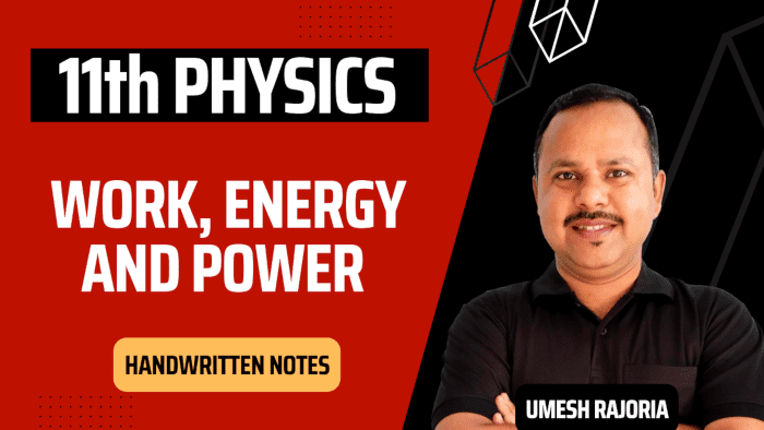 work energy and power notes, work energy and power notes class 11, work energy and power notes for neet, work energy and power notes jee, work energy and power notes class 11 physics wallah, work energy and power notes pdf class 11, class 11 physics work energy and power notes, work energy and power notes answers, work energy and power class 11 notes pdf, work energy and power class 11 notes shobhit nirwan, work energy and power class 11 short notes, work energy and power class 11 handwritten notes, work energy and power notes download, work energy and power notes for jee, work energy and power class 11 ncert notes, notes of work energy and power class 11, work energy and power question