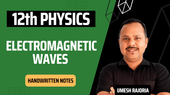 electromagnetic waves notes pdf, electromagnetic waves notes class 12, electromagnetic waves notes by aman dhattarwal, electromagnetic waves notes apni kaksha, electromagnetic waves notes for neet, electromagnetic waves notes jee, electromagnetic waves notes class 12 hand written, class 12 physics electromagnetic waves notes, electromagnetic waves notes by physics wallah, electromagnetic waves class 12 best notes, em waves notes class 12, em waves notes class 12 pdf, electromagnetic waves class 12 notes pdf, electromagnetic waves class 12th notes, electromagnetic waves class 12 handwritten notes, electromagnetic waves class 12 short notes, electromagnetic waves class 12 revision notes, em waves notes aman dhattarwal, electromagnetic waves handwritten notes, what is the electromagnetic waves, electromagnetic waves notes neet, electromagnetic waves class 12 ncert notes, notes of electromagnetic waves class 12, handwritten notes of electromagnetic waves, electromagnetic waves class 12 physics notes, electromagnetic waves notes questions