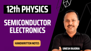 semiconductor electronics notes, semiconductor electronics class 12 notes, semiconductor electronics materials devices and simple circuits class 12 notes, semiconductor electronics notes download, semiconductor electronics notes pdf, semiconductor electronics notes pdf free, semiconductor electronics notes questions
